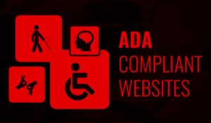 Read more about the article The Ultimate Guide to Make Sure Your Website is ADA Compliant 